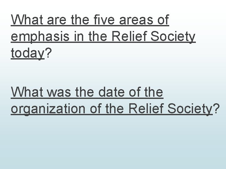 What are the five areas of emphasis in the Relief Society today? What was