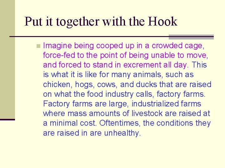 Put it together with the Hook n Imagine being cooped up in a crowded Put it together with the Hook n Imagine being cooped up in a crowded