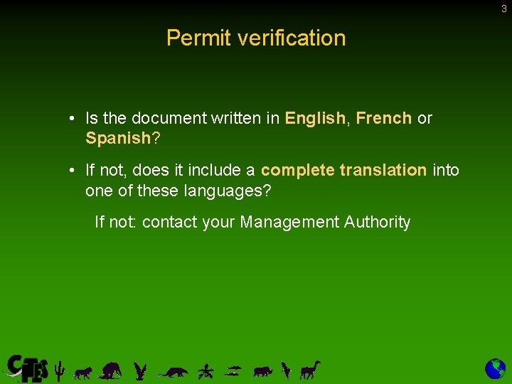3 Permit verification • Is the document written in English, French or Spanish? • 3 Permit verification • Is the document written in English, French or Spanish? •