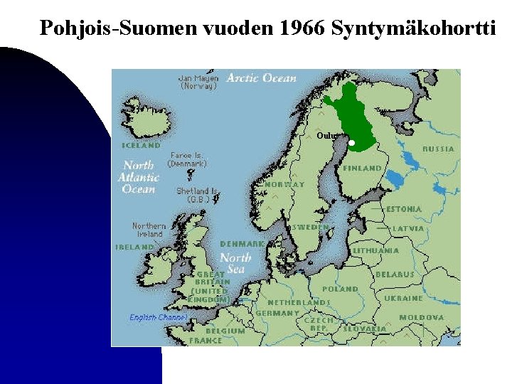 Pohjois-Suomen vuoden 1966 Syntymäkohortti Oulu 