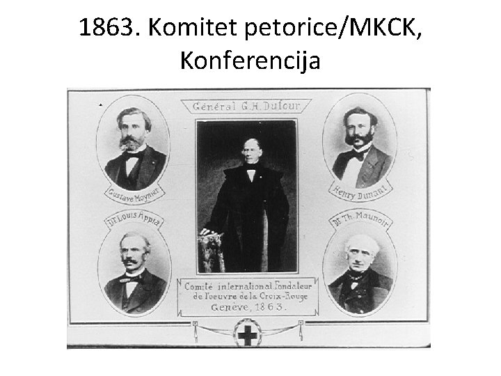 1863. Komitet petorice/MKCK, Konferencija 