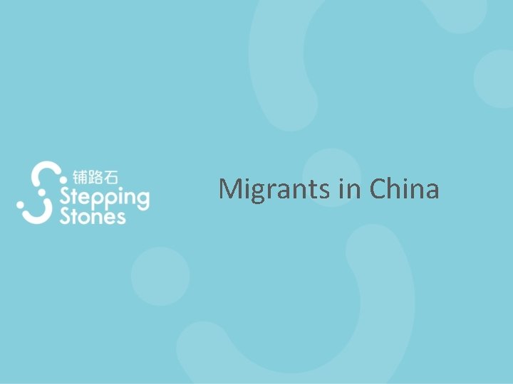 Migrants in China 