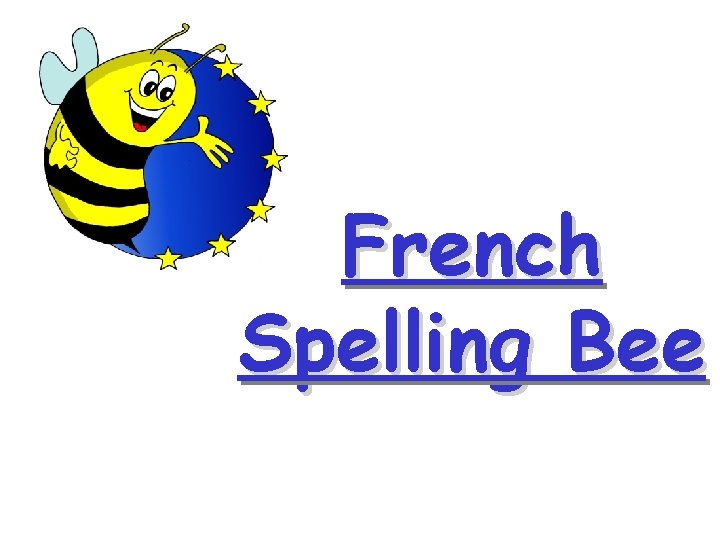 French Spelling Bee 