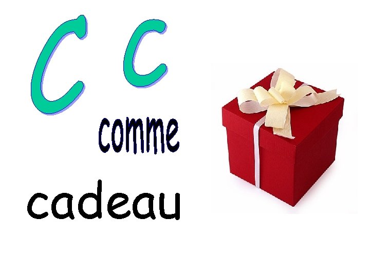 cadeau 