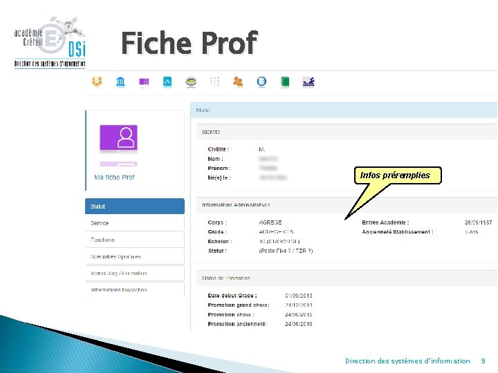 Fiche Prof Infos préremplies Direction des systèmes d’information 9 