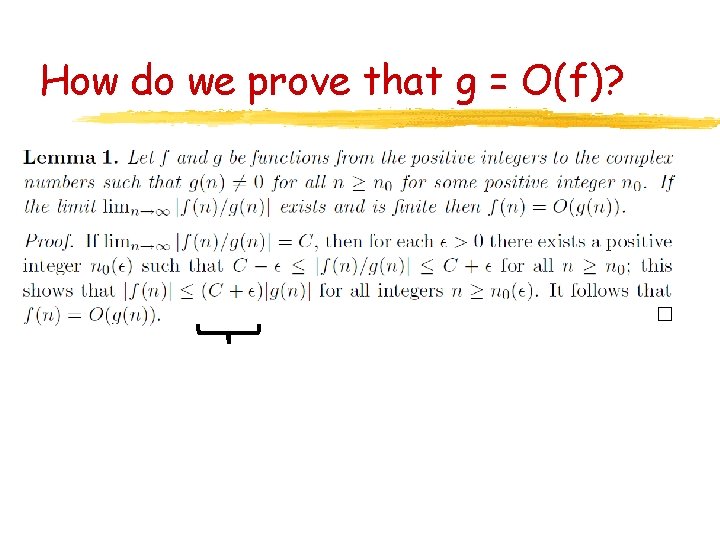 How do we prove that g = O(f)? 