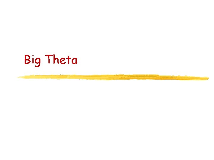 Big Theta 