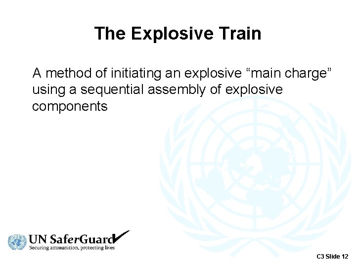 The Explosive Train A method of initiating an explosive “main charge” using a sequential