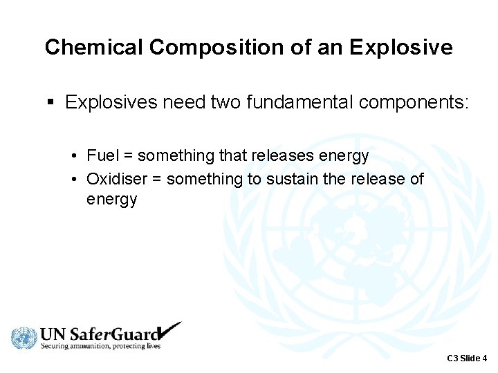 Chemical Composition of an Explosive § Explosives need two fundamental components: • Fuel =