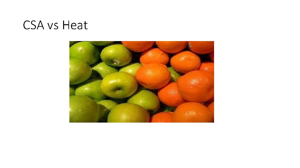 CSA vs Heat 