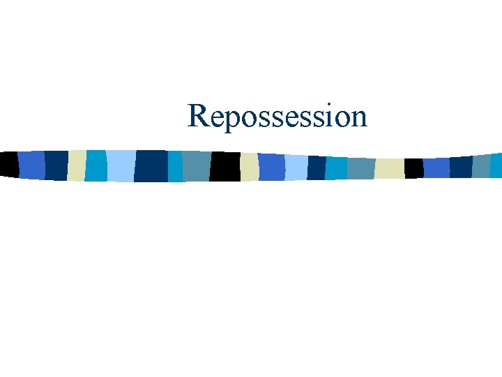Repossession 