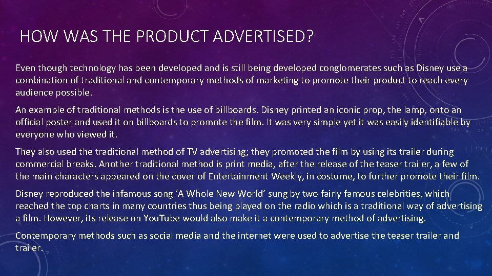 HOW WAS THE PRODUCT ADVERTISED? Even though technology has been developed and is still
