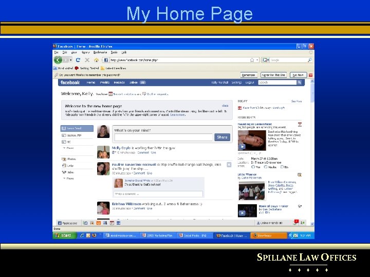 My Home Page SPILLANE LAW OFFICES ♦ ♦ ♦ 