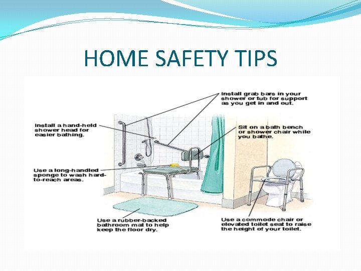 HOME SAFETY TIPS 