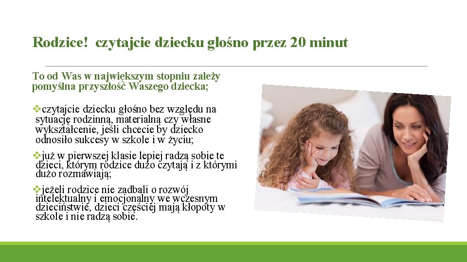 Rodzice! czytajcie dziecku głośno przez 20 minut To od Was w największym stopniu zależy