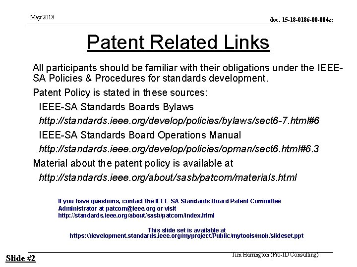 May 2018 doc. 15 -18 -0186 -00 -004 z: Patent Related Links All participants