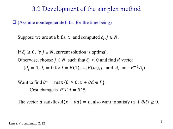 3. 2 Development of the simplex method q Linear Programming 2012 11 