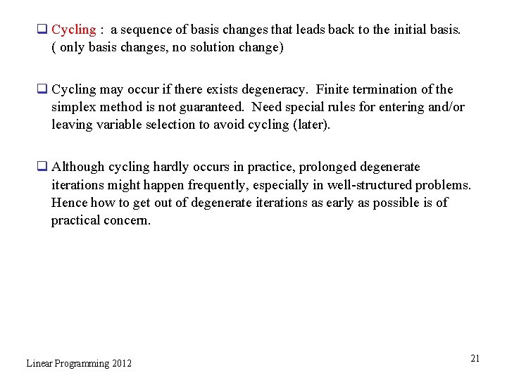 q Cycling : a sequence of basis changes that leads back to the initial