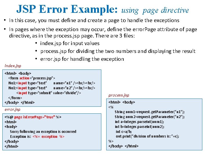JSP Error Example: using page directive • In this case, you must define and