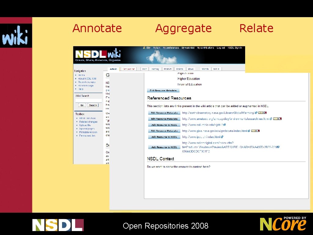 Annotate Aggregate Relate NDR API Open Repositories 2008 