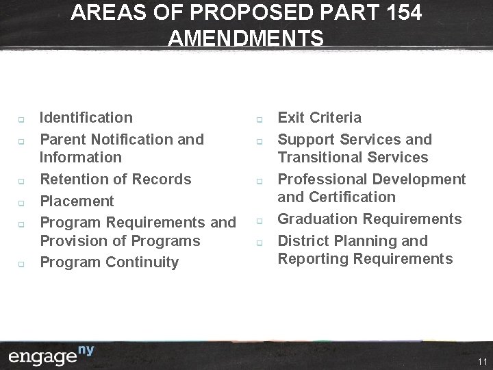 AREAS OF PROPOSED PART 154 AMENDMENTS q q q Identification Parent Notification and Information