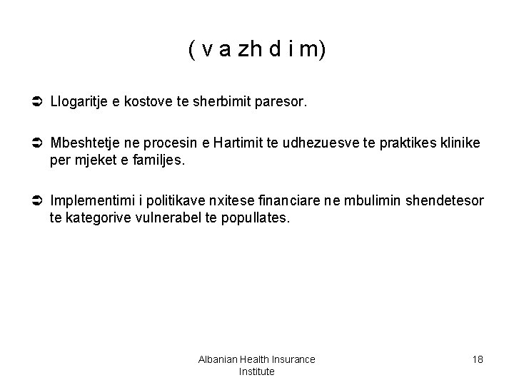 ( v a zh d i m) Ü Llogaritje e kostove te sherbimit paresor.