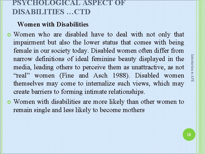 PSYCHOLOGICAL ASPECT OF DISABILITIES …CTD Introduction to APE Women with Disabilities Women who are