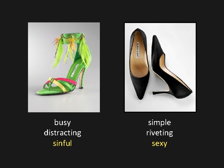 busy distracting sinful simple riveting sexy busy distracting sinful simple riveting sexy
