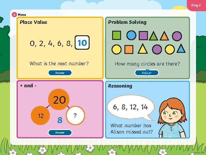 Day 2 < Menu Place Value Problem Solving 0, 2, 4, 6, 8, 10