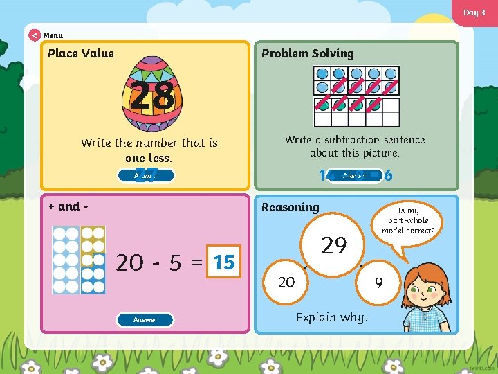 Day 3 < Menu Place Value Problem Solving 28 Write the number that is