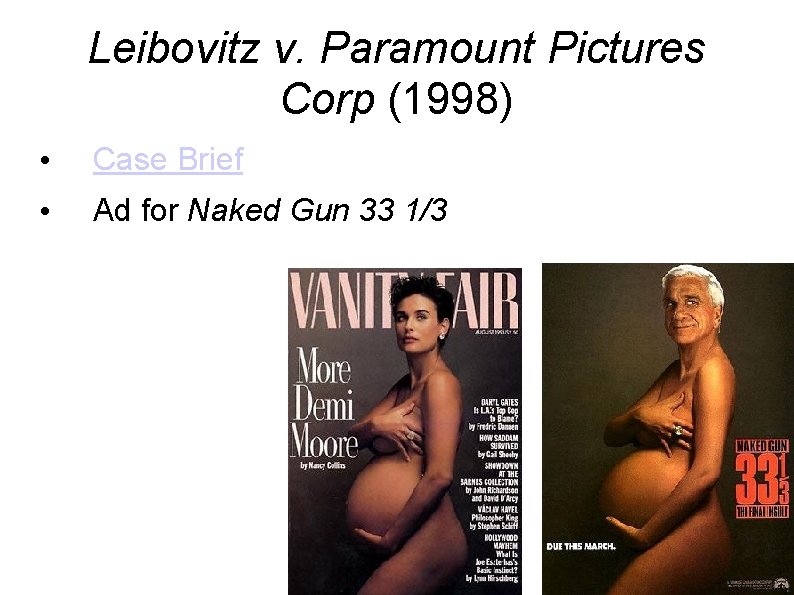 Leibovitz v. Paramount Pictures Corp (1998) • Case Brief • Ad for Naked Gun