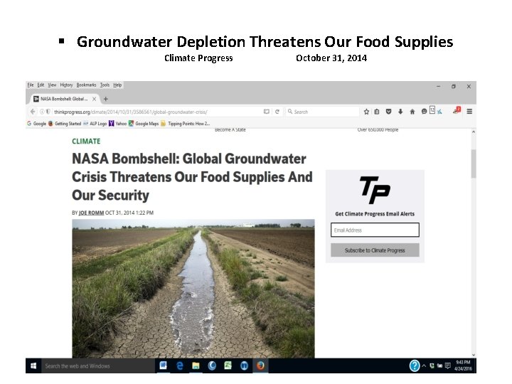 § Groundwater Depletion Threatens Our Food Supplies Climate Progress October 31, 2014 