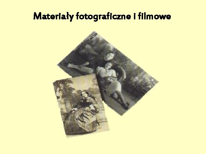 Materiały fotograficzne i filmowe 