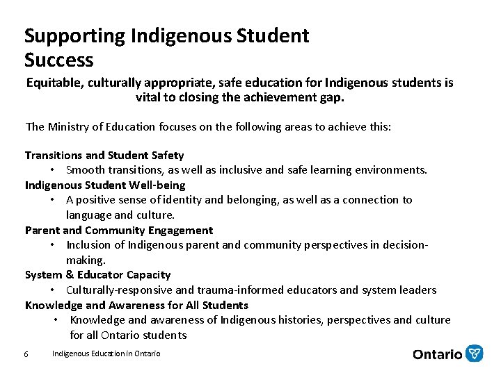 Ministry of Education Indigenous Education in Ontario Indigenous
