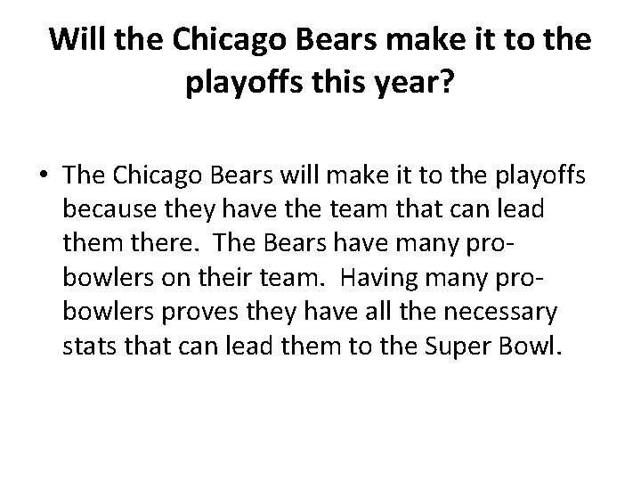 Will the Chicago Bears make it to the playoffs this year? • The Chicago