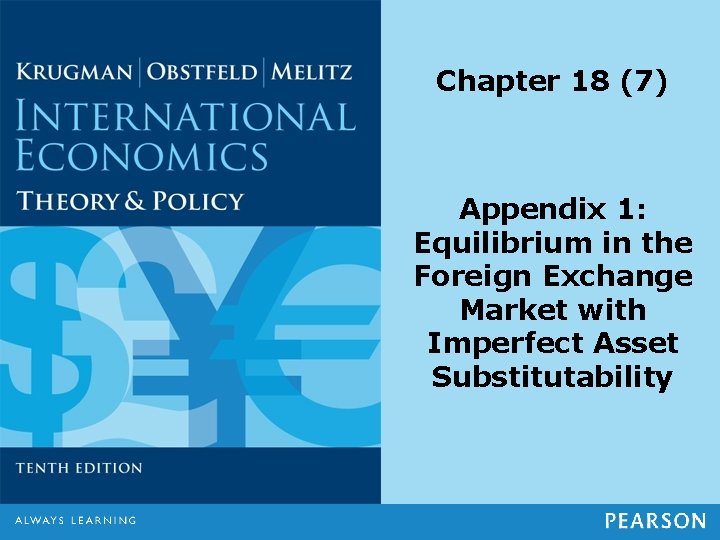 Chapter 18 (7) Appendix 1: Equilibrium in the Foreign Exchange Market with Imperfect Asset