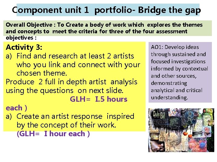 Component unit 1 portfolio- Bridge the gap Overall Objective : To Create a body Component unit 1 portfolio- Bridge the gap Overall Objective : To Create a body