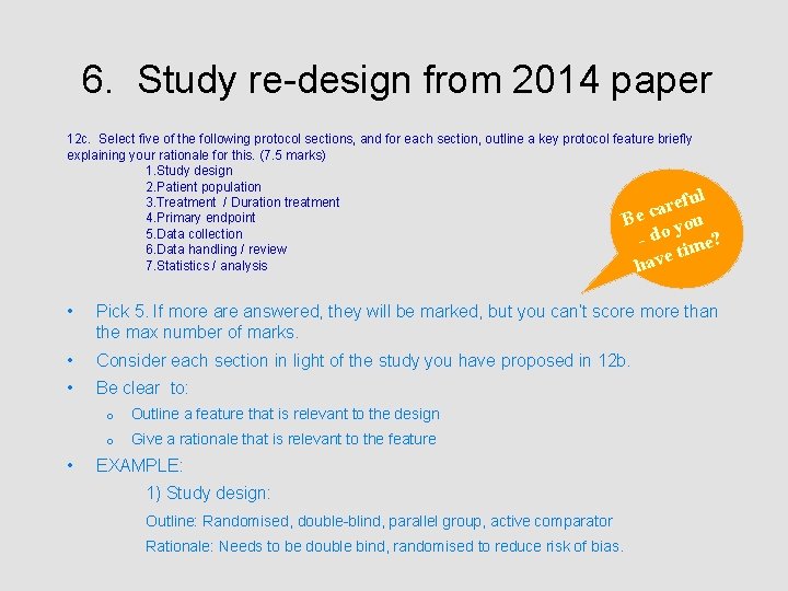 6. Study re-design from 2014 paper 12 c. Select five of the following protocol