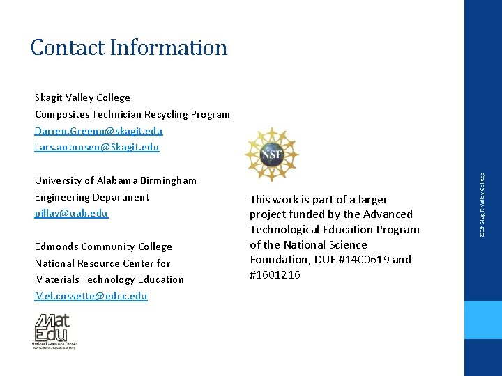 Contact Information University of Alabama Birmingham Engineering Department pillay@uab. edu Edmonds Community College National