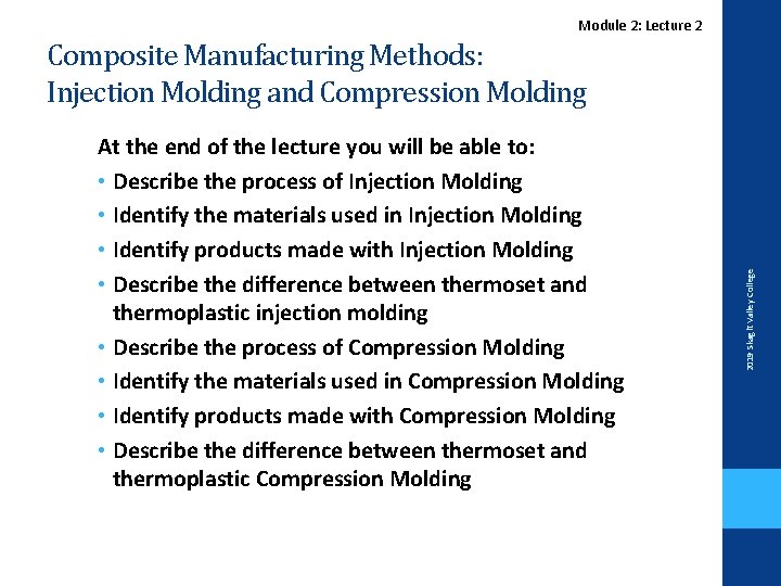 Module 2: Lecture 2 At the end of the lecture you will be able