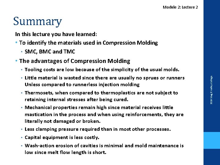 Module 2: Lecture 2 Summary In this lecture you have learned: • To identify