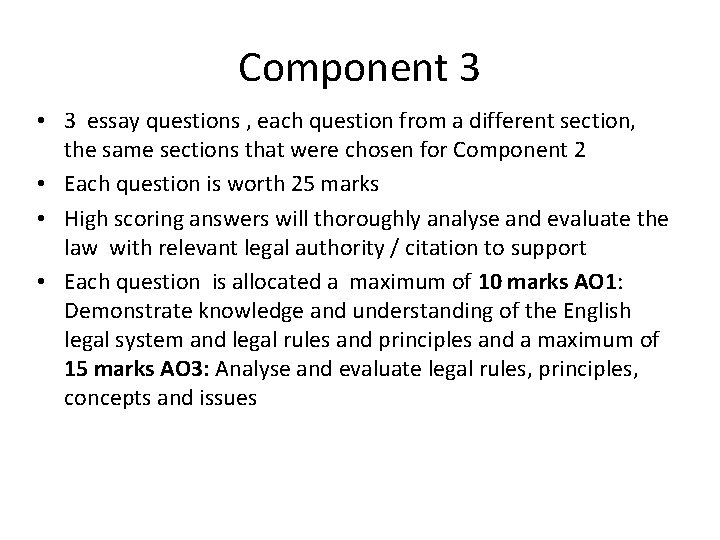 Component 3 • 3 essay questions , each question from a different section, the Component 3 • 3 essay questions , each question from a different section, the