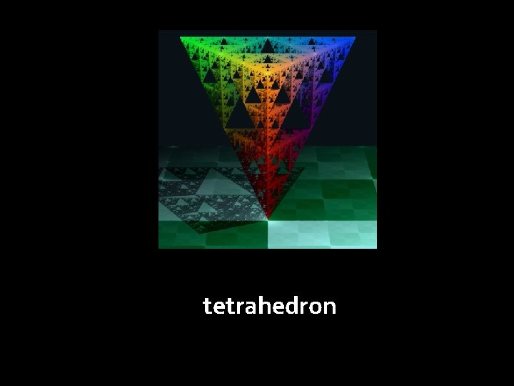 tetrahedron 