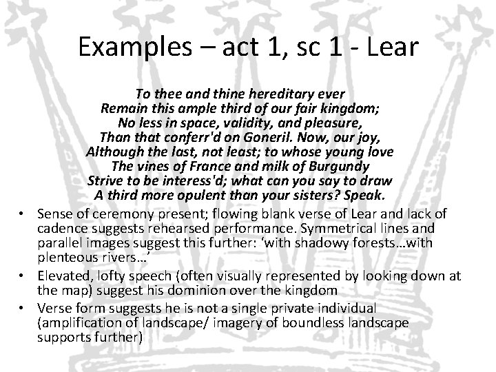 Examples – act 1, sc 1 - Lear To thee and thine hereditary ever