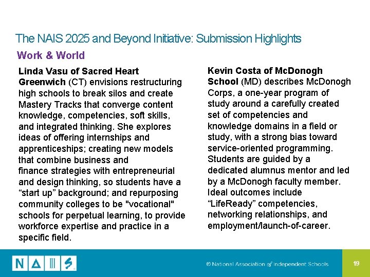 The NAIS 2025 and Beyond Initiative: Submission Highlights Work & World Linda Vasu of