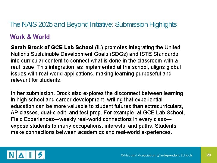 The NAIS 2025 and Beyond Initiative: Submission Highlights Work & World Sarah Brock of