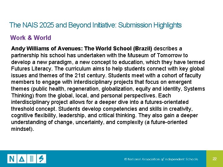 The NAIS 2025 and Beyond Initiative: Submission Highlights Work & World Andy Williams of