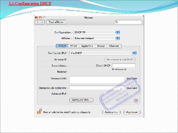 1. 1 -Configuration DHCP 