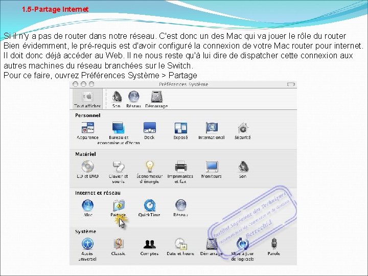 1. 5 -Partage Internet Si il n'y a pas de router dans notre réseau.