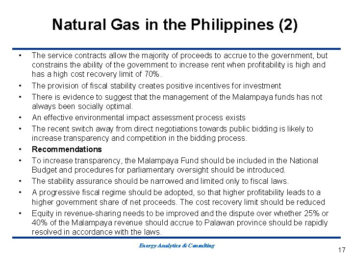 Natural Gas in the Philippines (2) • • • The service contracts allow the